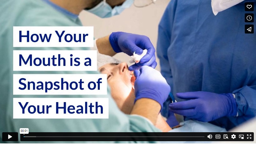 How Your Mouth is a Snapshot of Your Health