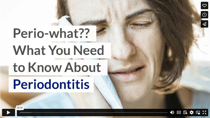 Perio-what?? What You Need to Know About Periodontitis
